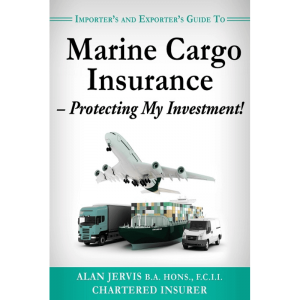 marine Insurance Claims Protect your Investment by Alan Jervis