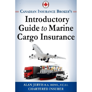 marine cargos Insurance Canada by Alan Jervis